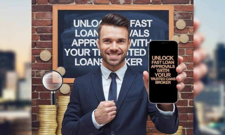 Unlock Fast Loan Approvals with Myfastbroker: Your Trusted Loans Broker