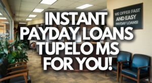 Payday Loans Tupelo MS